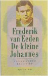 Frederik van Eeden Jan Fontijn - De kleine Johannes