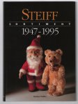 Günther Pfeiffer - Steiff-Sortiment 1947 - 1995 [vom geliebten Spielzeug zum begehrten Sammlerobjekt]