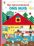  - Mijn kijkwoordenboek - Ons huis Ik ontdek de wereld om me heen