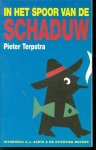 Terpstra, Pieter - In het spoor van de Schaduw : artikelen 1965-1992