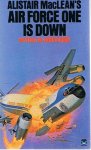 Denis, John - Alistair MacLean's Air Force One is down