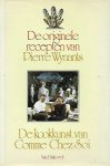 WYNANTS Pierre - De originele recepten van Pierre Wynants. De kookkunst van Comme Chez Soi.
