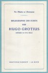 Meulen, J. ter & Diermanse, P.J.J. - Bibliographie des écrits sur Hugo Grotius imprimés au XVIIe siècle.