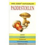 Snel-zoek natuurgids - Snel-zoek natuurgids: Paddestoelen