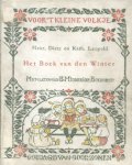 Dietz & Leopold / Met bandtekening en 50 platen va - HET BOEK VAN DEN WINTER - verhalen voor kinderen van 6-12 jaar