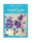 Duebel, Hobby Thuis - Schilderen op zijde. hobby thuis