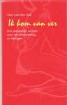 Zee, Inez van der - Ik kom van ver. Een persoonlijk verhaal over incestverwerking en therapie