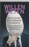 R.U. Schneider - Willen weten nieuwe vreemde en opzienbarende experimenten
