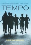 Weelden, Dirk van - Tempo, Landschappen, Schoenen, Helden en Hartslagmeters
