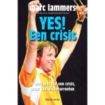 Lammers, Marc, Hendickx, T. - Yes! Een Crisis