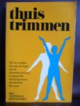 Kounovsky, Nicholas - Thuis trimmen
