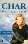 Char Margolis, Amp, Victoria Saint George, Amp, Victoria St. George, Amp, Peter de Rijk - Char, het medium