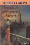 Lampo, Hubert - De man die van nergens kwam