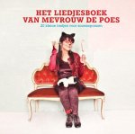  - Het liedjesboek van mevrouw de poes 20 liedjes voor snoezepoezen en katerwaters