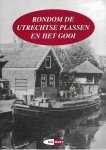 Dieleman, Gré - RONDOM de Utrechtse Plassen en het GOOI