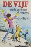 Enid Blyton, W.A. Fick-Lugten Jean Sidobre - De vijf en de geheime doorgang