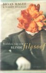 Magee, Brian & Martin Milligan - Beelden van een blinde filosoof