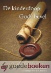 Harrison, Ds. Michael - De kinderdoop Gods bevel *nieuw* --- Vertaald door dr. D. Baarssen