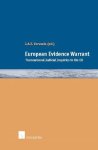 Vervaele, John A.E. (ed.) - European evidence warrant : transnational judicial inquiries in the EU.