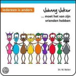 W. Reiter - Johnny Joker moet het van zijn vrienden hebben - iedereen is anders