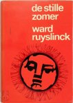 Ward Ruyslinck 11087 - De stille zomer