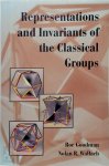 Roe Goodman, Nolan R. Wallach - Representations and Invariants of the Classical Groups