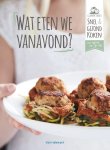 Drukte Gezonde 163944 - Wat eten we vanavond? Snel en gezond koken m�t applaus van de kids