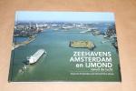 Jaap Luikenaar - Zeehavens Amsterdam en IJmond vanuit de lucht