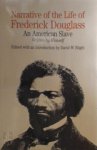Frederick Douglass 126925, David W. Blight 304709 - Narrative of the Life of Frederick Douglass, an American Slave Written by himself Frederick Douglass 126925, David W. Blight 304709 - Narrative of the Life of Frederick Douglass, an American Slave Written by himself