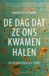 Janine di Giovanni - (1) De Dag Dat Ze Ons Kwamen Halen