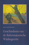 Stellingwerff, J. - Geschiedenis van de Reformatorische Wijsbegeerte / druk 1