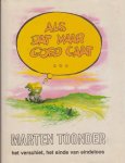 Toonder, Marten - Als dat maar goed gaat