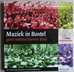 Oers, Piet van - Muziek in Boxtel / Geen onbeschreven blad / 1908 - 2008