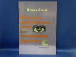 Ernst Bruno - Nieuwe avonturen met onmogelijke figuren. Ernst Bruno - Nieuwe avonturen met onmogelijke figuren.