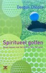 Chopra, Deepak - Spiritueel golfen / zeven lessen voor het spel en voor het leven