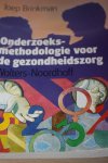 Brinkman, Joep - Onderzoeksmethodologie voor de gezondheidszorg.