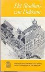 Keune, W.T. - Keune, W.T.-Het Stadhuis van Dokkum