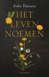 Aisha Dutrieux - Het leven noemen