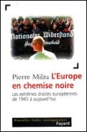 Pierre Milza - L'Europe en chemise noire