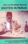 Bennett, J. - Idioten in Parijs / druk 1