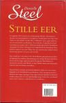 Danielle Steel .. Vertaling Lon Falger .. Omslagontwerp Jan de Boer - Stille Eer .. Danielle Steel verhaalt op indrukwekkende wijze over een zwarte bladzijde in de Amerikaanse geschiedenis.