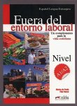 Jordi Sierra I Fabra, Marisa De Prada Segovia - Fuera del entorno laboral libro + claves