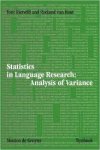 Rietveld, Toni; Hout, Roeland van - Statistics in Language Research - Analysis of Variance.