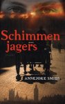 Smids, Annejoke - Schimmenjagers