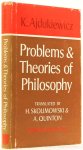 AJDUKIEWICZ, K. - Problems and theories of philosophy. Translated by H. Skolimowski and A. Quinton.