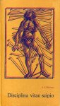 Hulsman, J. C. - Disciplina Vitae Scipio.