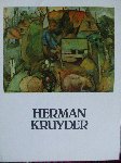 Kikkert, Kikki/ Emke Raassen-Kruimel - Herman Kruyder.  - 1881-1935  overzichttentoonstelling