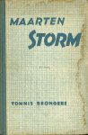 Brongers, Tonnis - Maarten Storm