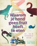 Ken Kraaijeveld - Waarom je hond geen fruit hoeft te eten
