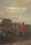 Leen Kelchtermans 184319 - Overval op reizigers Peter Snayers (1592-1667) en de kunst van het oorlog voeren
